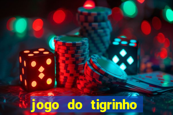 jogo do tigrinho com deposito de 5 reais